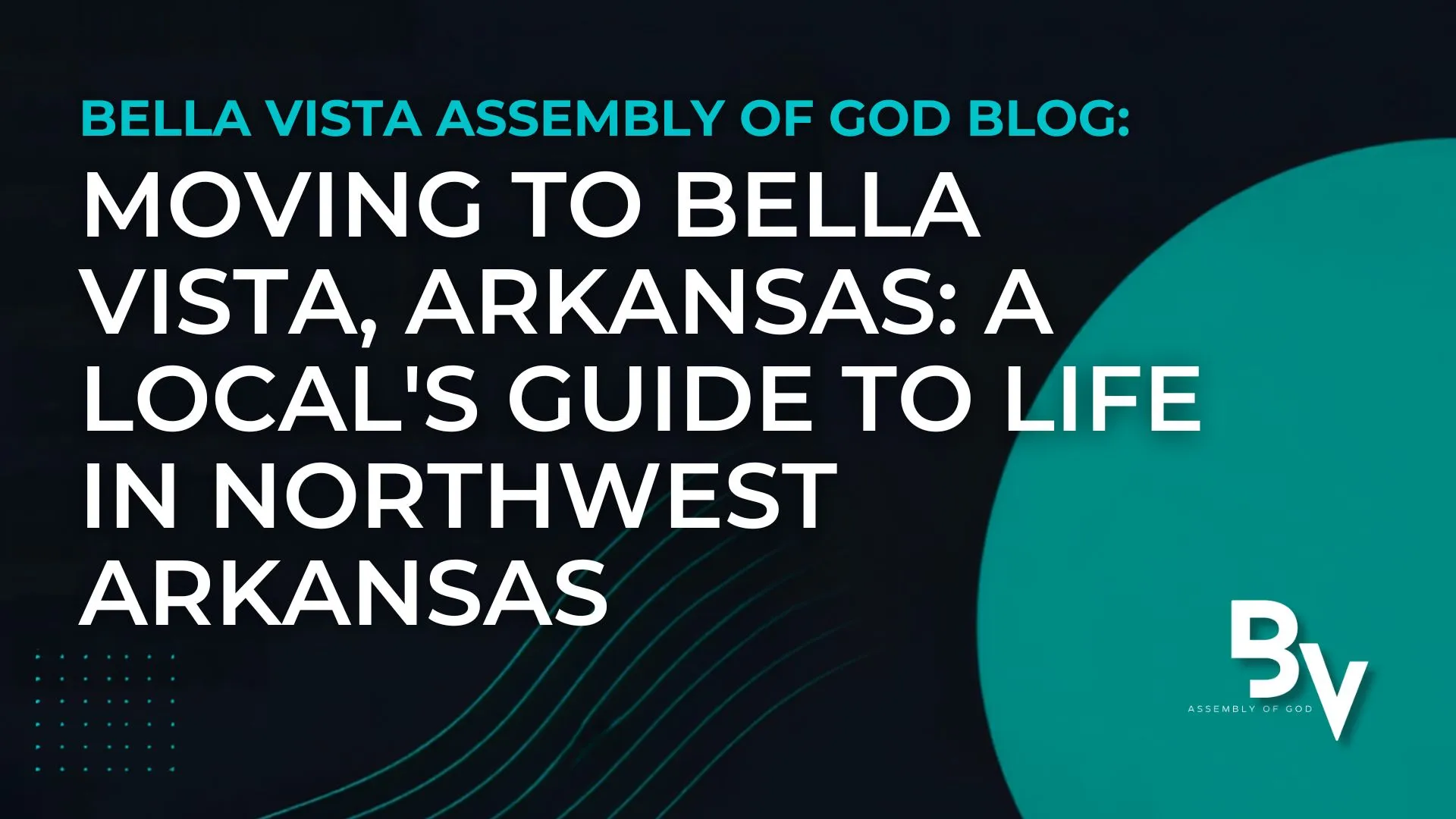 Moving to Bella Vista, Arkansas: A Local's Guide to Life in Northwest Arkansas